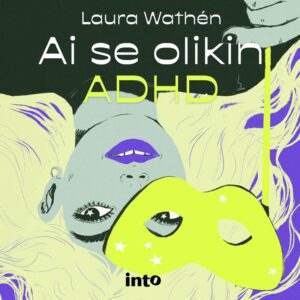 Ai se olikin ADHD äänikirja