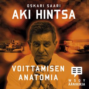 Aki Hintsa – Voittamisen anatomia äänikirja