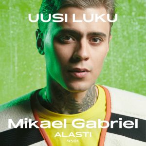 Mikael Gabriel Alasti – UUSI LUKU äänikirja
