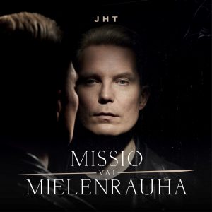 JHT – Missio vai mielenrauha äänikirja
