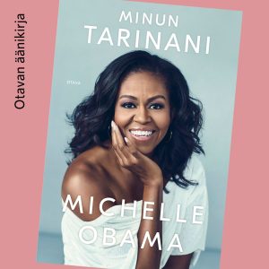 Michelle Obama: Minun tarinani äänikirja