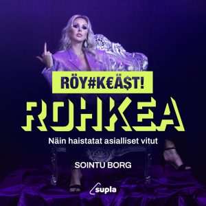 Sointu Borg: Röyhkeästi rohkea äänikirja