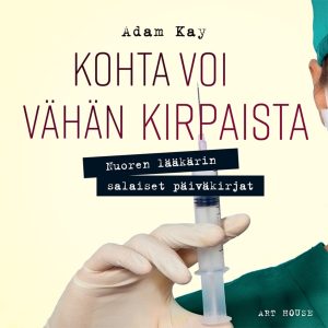 Kohta voi vähän kirpaista äänikirja