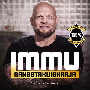 Immu Gangstakuiskaaja äänikirja