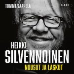 Heikki Silvennoinen – Nousut ja laskut äänikirja
