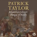 Irlantilaistohtori Fingal O’Reilly äänikirja