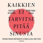 Kaikkien ei tarvitse pitää sinusta äänikirja