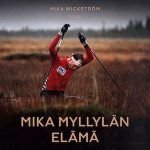 Mika Myllylän elämä 1969–2011 äänikirja