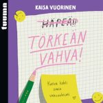 Törkeän vahva – äänikirja