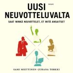 Uusi neuvotteluvalta – Saat minkä neuvottelet, et mitä ansaitset äänikirja